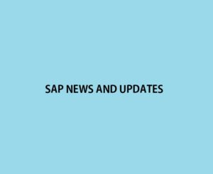 News and updates on SAP